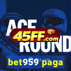 bet959 paga